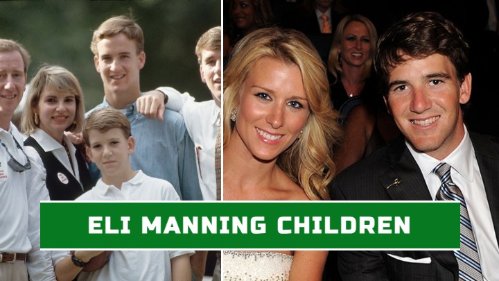 Eli Manning's Best Quotes About Fatherhood, Raising 4 Kids